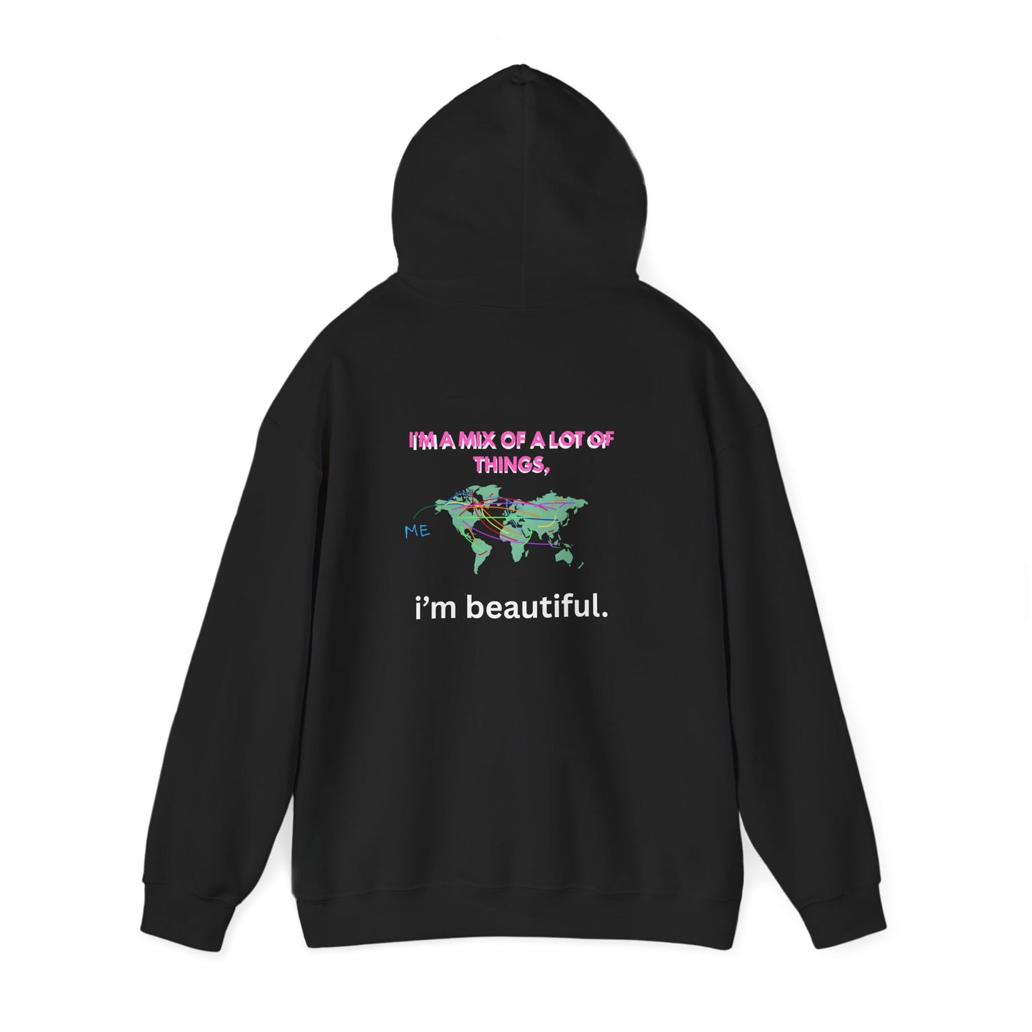 "i'm beautiful" Migration Monument Hoodie