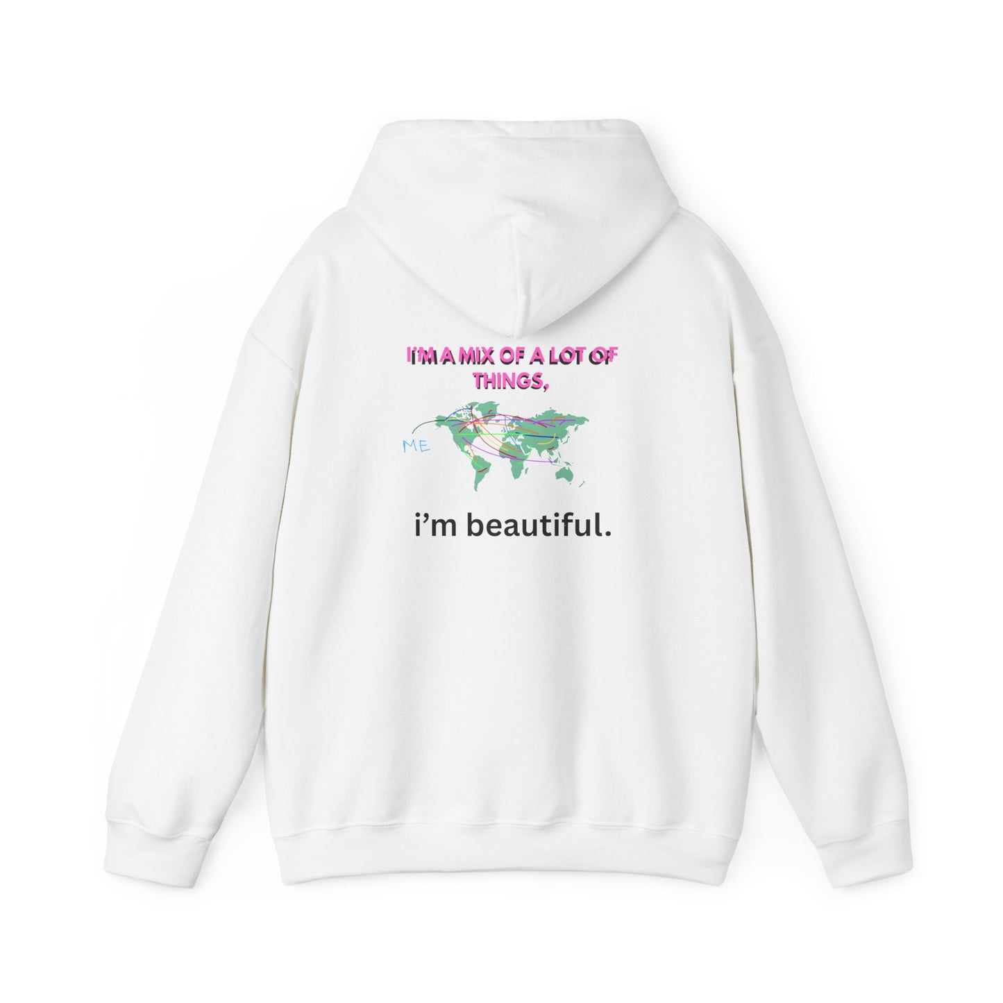 "i'm beautiful" Migration Monument Hoodie